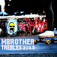 Mbrother — Trebles 2013 (Pl Edit) — обложка